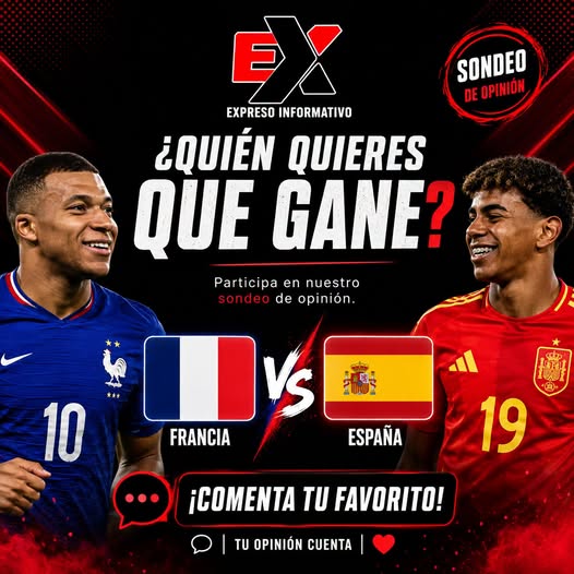 Francia 🆚 España ¿Quién quieres que gane?